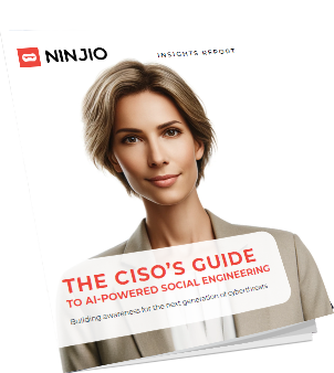 The CISO's Guide to AI-Powered Social Engineering | NINJIO